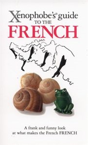 Bild von Xenophobe's Guide to the French