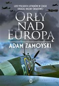 Orły nad E... - Adam Zamoyski -  Książka z wysyłką do Niemiec 