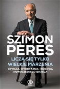 Liczą się ... - Szimon Peres - buch auf polnisch 