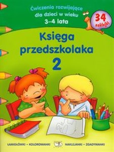 Obrazek Księga przedszkolaka 2 Ćwiczenia rozwijające dla dzieci w wieku 3-4 lata