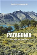 Patagonia.... - Wojciech Lewandowski - buch auf polnisch 