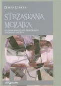 Strzaskana... - Dorota Utracka -  polnische Bücher
