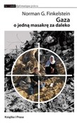 Polska książka : Gaza o jed... - Norman G. Finkelstein