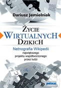Książka : Życie wirt... - Dariusz Jemielniak