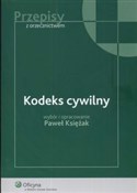 Polska książka : Kodeks cyw... - Paweł Księżak