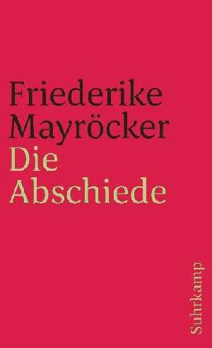 Obrazek MAYRÖCKER, F: ABSCHIEDE