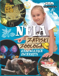 Bild von Nela Zapiski zoologa Zadziwiające zwierzęta