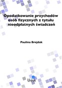 Opodatkowa... - Paulina Brejdak - Ksiegarnia w niemczech