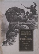 Na przełęc... - Stanisław Witkiewicz -  fremdsprachige bücher polnisch 