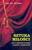 Polska książka : Sztuka mił... - Alan Loy McGinnis