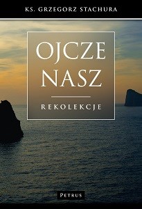 Bild von Ojcze nasz Rekolekcje