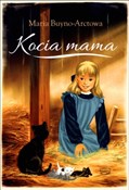 Kocia mama... - Maria Buyno-Arctowa - buch auf polnisch 