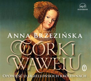 Obrazek [Audiobook] Córki Wawelu