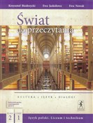 Książka : Świat do p... - Krzysztof Biedrzycki, Ewa Jaskółowa, Ewa Nowak