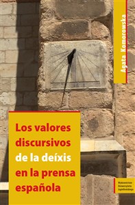 Bild von Los valores discursivos de la deíxis en la prensa española