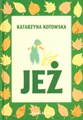 Jeż - Katarzyna Kotowska - Ksiegarnia w niemczech