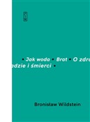 Polska książka : Jak woda B... - Bronisław Wildstein