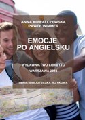 Emocje po ... - Anna Kowalczewska, Paweł Wimmer - buch auf polnisch 
