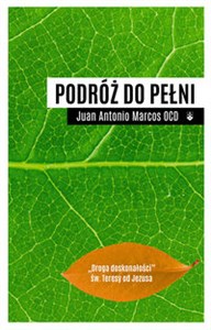 Obrazek Podróż do pełni "Droga doskonałości" św. Teresy od Jezusa