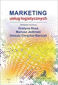 Marketing ... - Grażyna Rosa, Mariusz Jedliński, Urszula Chrąchol-Barczyk -  polnische Bücher