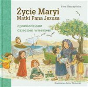 Bild von Życie Maryi Matki Pana Jezusa opowiedziane dzieciom wierszem