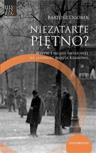 Bild von Niezatarte piętno? Wpływ I wojny światowej na ludność miasta Krakowa