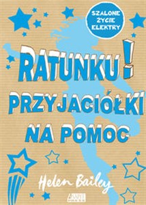 Bild von Ratunku! Przyjaciółki na pomoc Szalone życie Elektry