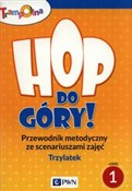 Książka : Hop, do gó...