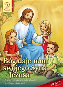 Bild von Religia 2 Bóg daje nam swojego Syna - Jezusa Podręcznik Szkoła podstawowa