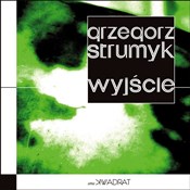Polska książka : Wyjście - Grzegorz Strumyk