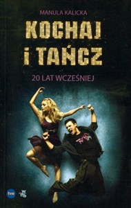 Bild von Kochaj i tańcz 20 lat wcześniej