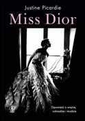 Polska książka : Miss Dior - Justine Picardie
