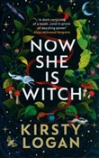 Now She is... - Kirsty Logan -  fremdsprachige bücher polnisch 