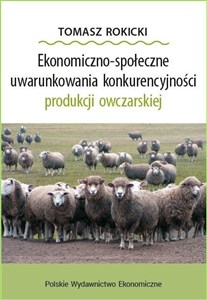 Bild von Ekonomiczno-społeczne uwarunkowania konkurencyjności produkcji owczarskiej