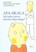 Afa-skala ... - Anna Paluch, Elżbieta Drewniak-Wołosz -  polnische Bücher