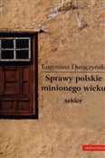 Sprawy pol... - Eugeniusz Duraczyński -  fremdsprachige bücher polnisch 