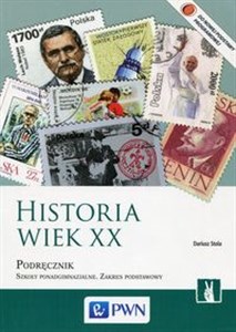 Bild von Historia Wiek XX Podręcznik Szkoła ponadgimnazjalna