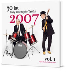Obrazek 30 lat Listy Przebojów Trójki Rok 2007 vol. 1