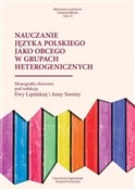 Książka : Nauczanie ... - Ewa Lipińska red., Anna Seretny red.