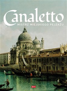 Bild von Canaletto Mistrz miejskiego pejzażu