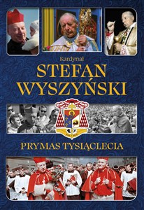 Bild von Kardynał Stefan Wyszyński Prymas Tysiąclecia