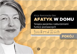 Obrazek Afatyk w domu Pokój Terapia pacjenta z zaburzeniami funkcji poznawczych