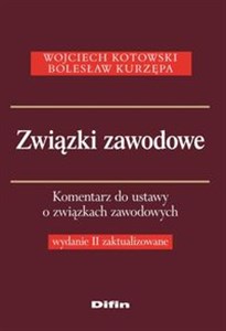 Bild von Związki zawodowe Komentarz do ustawy o związkach zawodowych