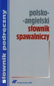 Obrazek Polsko-angielski słownik spawalniczy