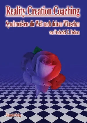 Bild von DODSON, F: REALITY CREATION COACHING