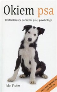 Obrazek Okiem psa Bestsellerowy poradnik psiej psychologii