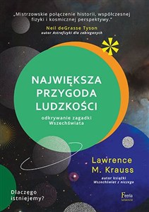 Obrazek Największa przygoda ludzkości Odkrywanie zagadki wszechświata. Największa przygoda ludzkości. Odkrywanie zagadki wszechświata.