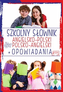 Bild von Szkolny słownik angielsko-polski, polsko-angielski + Opowiadania