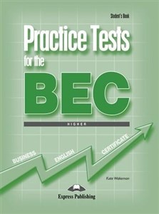Obrazek Practice Tests for the BEC Higher SB