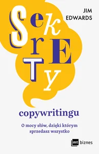 Bild von Sekrety copywritingu O mocy słów, dzięki którym sprzedasz wszystko